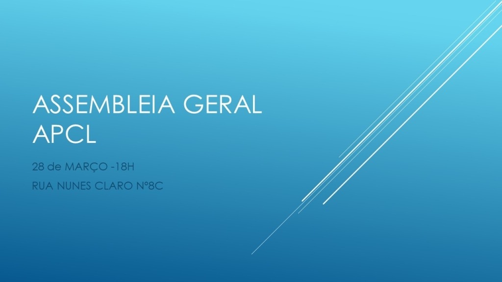 APCL - Assembleia Geral APCL - 28 de Março - 18h