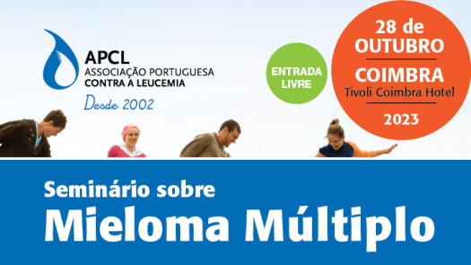 APCL - Seminário Sobre Mieloma Múltiplo - 28 de Outubro - Coimbra 